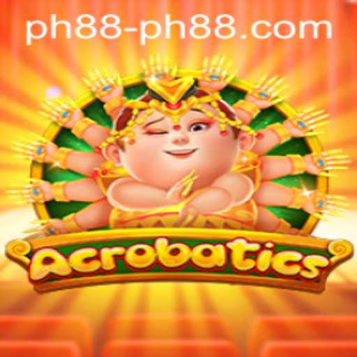 Discovering Acrobatics: The Thrill of PH88 PH88