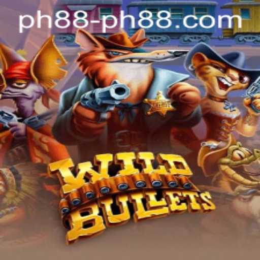 Discover the Thrilling World of WildBullets with PH88